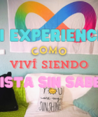 Mi experiencia de cómo viví siendo autista sin saberlo